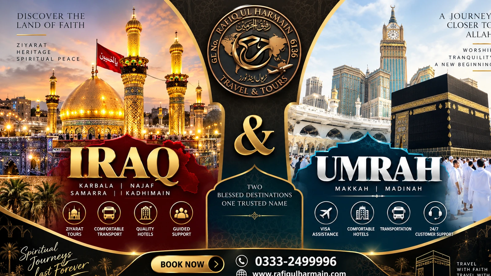 Iraq Ziyarat and Umrah — two blessed destinations